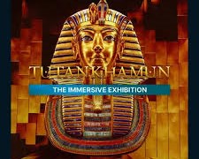 Tutankhamun The Immersive Exhibition