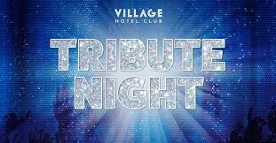 village tribute nights