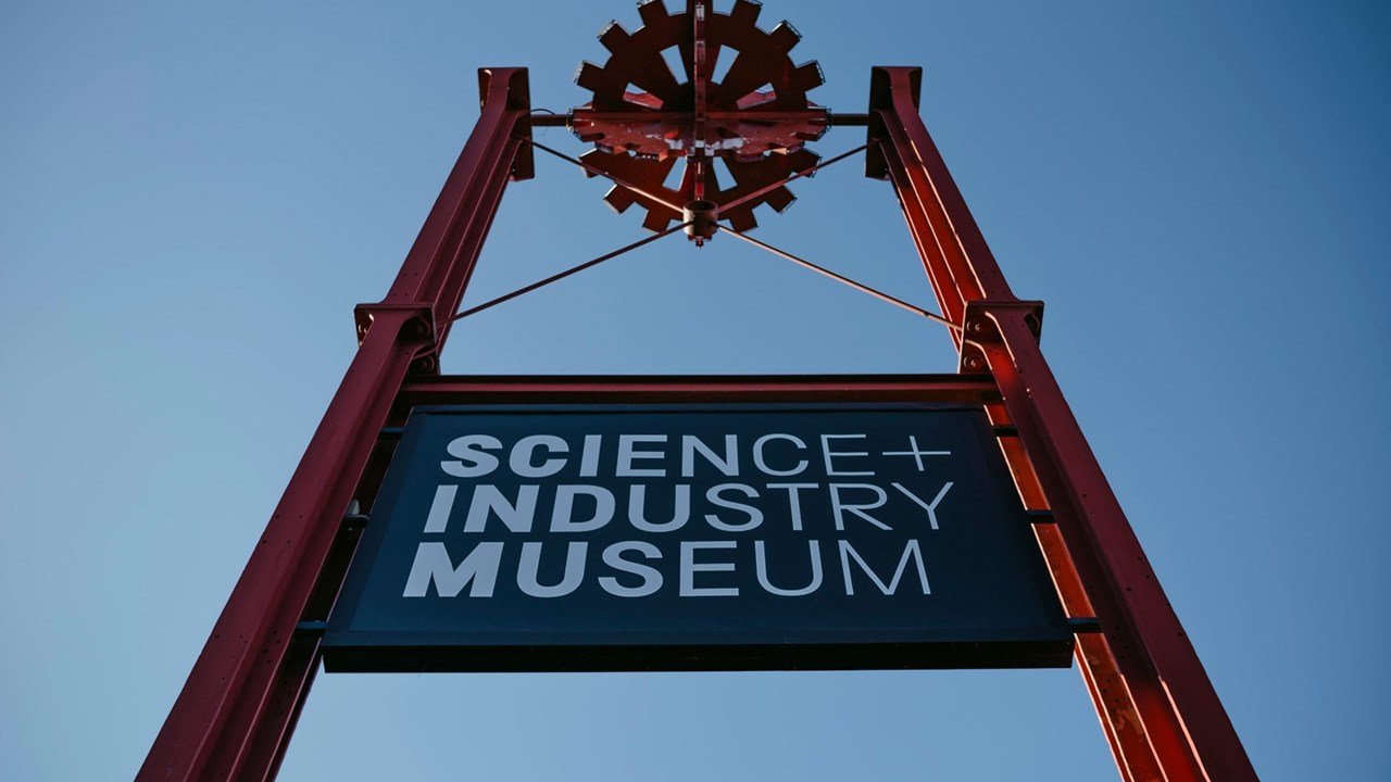 Science + Industry Museum Signage