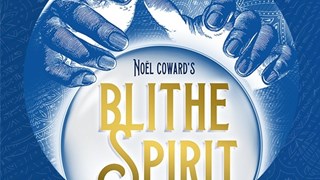 Blithe Spirit Noel Coward